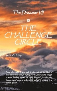 bokomslag The Dreamer VII The Challenge Circle