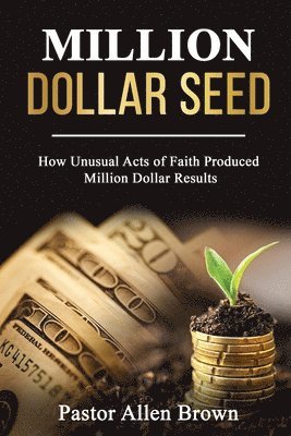 bokomslag Million Dollar Seed