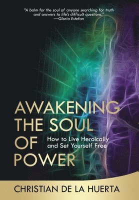 Awakening the Soul of Power 1