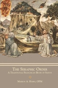 bokomslag The Seraphic Order