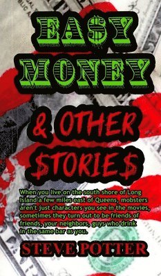 bokomslag Easy Money & Other Stories