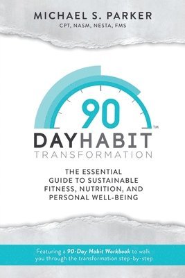 bokomslag 90-Day Habit Transformation