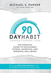 bokomslag 90-Day Habit Transformation