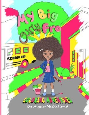 My Big Curly Fro Coloring Adventures 1