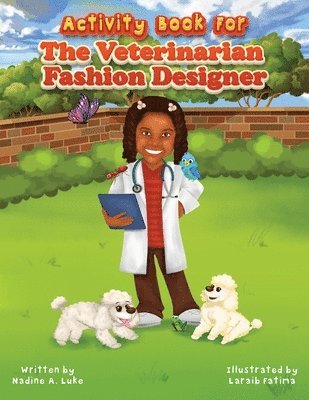 Activity Book for The Veterinarian Fashion Designer
