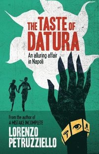 bokomslag The Taste of Datura