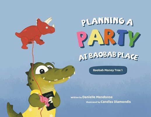 Planning a Party at Baobab Place 1