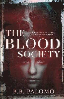 bokomslag The Blood Society