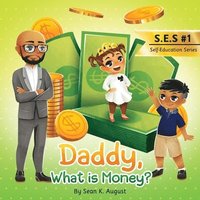 bokomslag Daddy, What is Money?