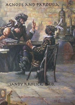 Sandy Krolick - Agnosis and Parousia, Häftad