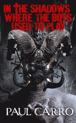 In the Shadows Where the Boys Used to Play