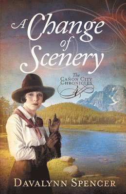 bokomslag Change of Scenery - The Canon City Chronicles, Book 4