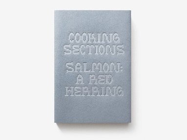 Alon Schwabe, Daniel Fernandez-Pascual, Cooking Sections - Salmon: A Red Herring, Häftad