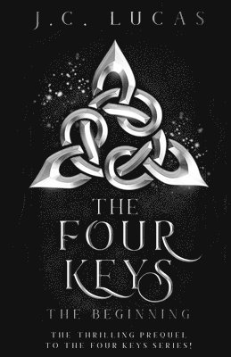 bokomslag The Four Keys - The Beginning