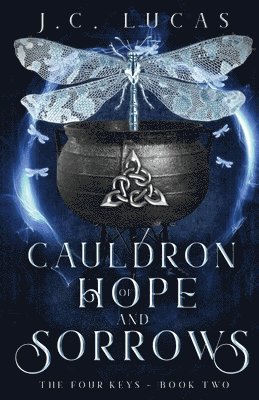 Cauldron of Hope and Sorrows 1