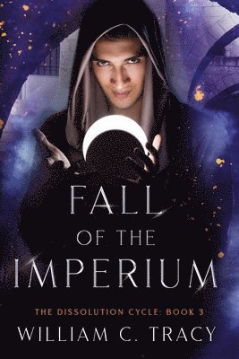 William C Tracy - Fall of the Imperium, Häftad