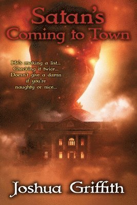 Satan's Coming to Town 1