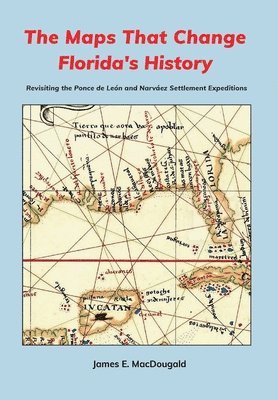 The Maps That Change Florida's History 1