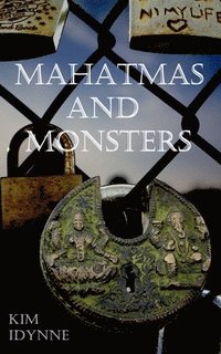 bokomslag Mahatmas and Monsters