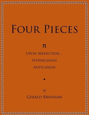 Gerald Brennan - Four Pieces, Häftad
