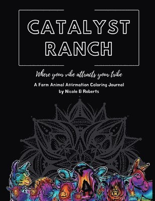 bokomslag Catalyst Ranch