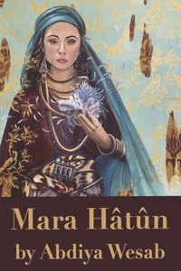 bokomslag Mara Hatun