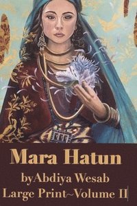 bokomslag Mara Hatun
