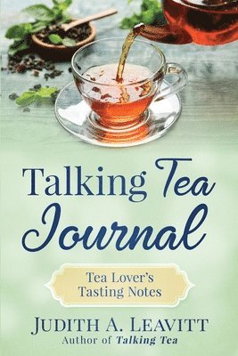 Talking Tea Journal 1