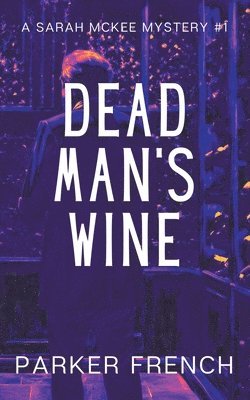 bokomslag Dead Man's Wine