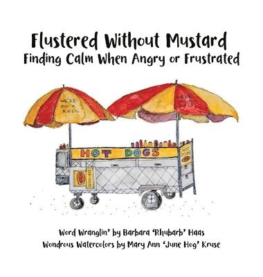 Flustered Without Mustard 1