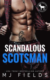 bokomslag Scandalous Scotsman