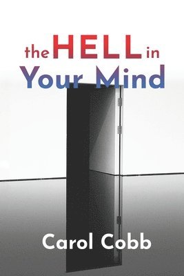 The Hell In Your Mind 1