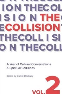 bokomslag The Collision Vol. 2