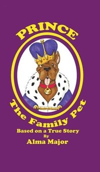 bokomslag Prince The Family Pet