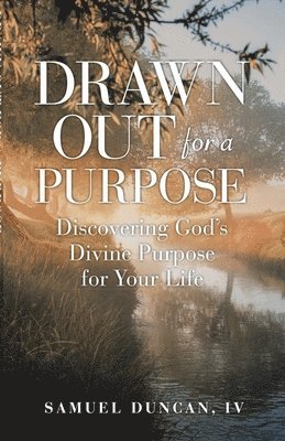 Drawn Out For A Purpose 1