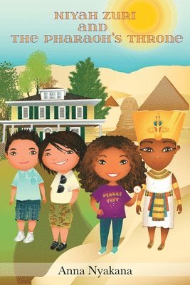 Anna Nyakana - Niyah Zuri and The Pharaoh's Throne, Häftad