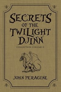 bokomslag Secrets of the Twilight Djinn Collection