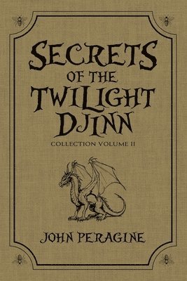 Secrets of the Twilight Djinn Collection 1