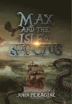 bokomslag Max and the Isle of Sanctus