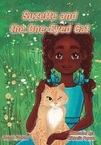 bokomslag Suzette and the One-Eyed Cat