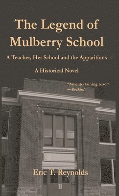 bokomslag The Legend of Mulberry School