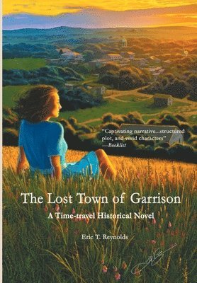 The Lost Town of Garrison 1