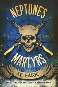 bokomslag Neptune's Martyrs