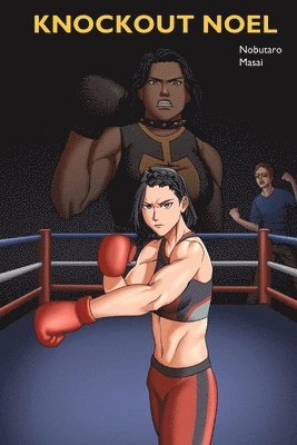 Nobutaro Masai - Knockout Noel, Häftad