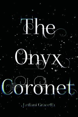 The Onyx Coronet 1