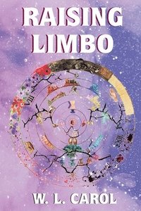 bokomslag Raising Limbo