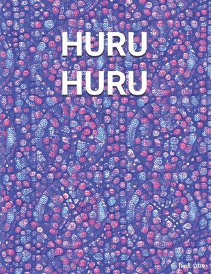 Oshidori LLC - Huru Huru, Häftad