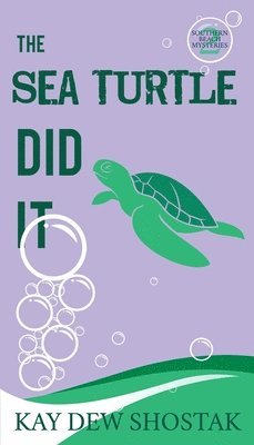 bokomslag Sea Turtle Did It