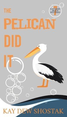 The Pelican Did It 1