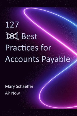 127 Best Practices for Accounts Payable 1
